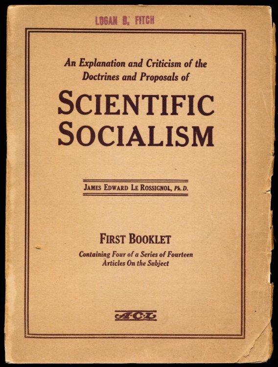 AN EXPLANATION AND CRITICISM OF THE DOCTRINES AND PROPOSALS OF SCIENTIFIC SOCIALISM. 3 VOLUMES.