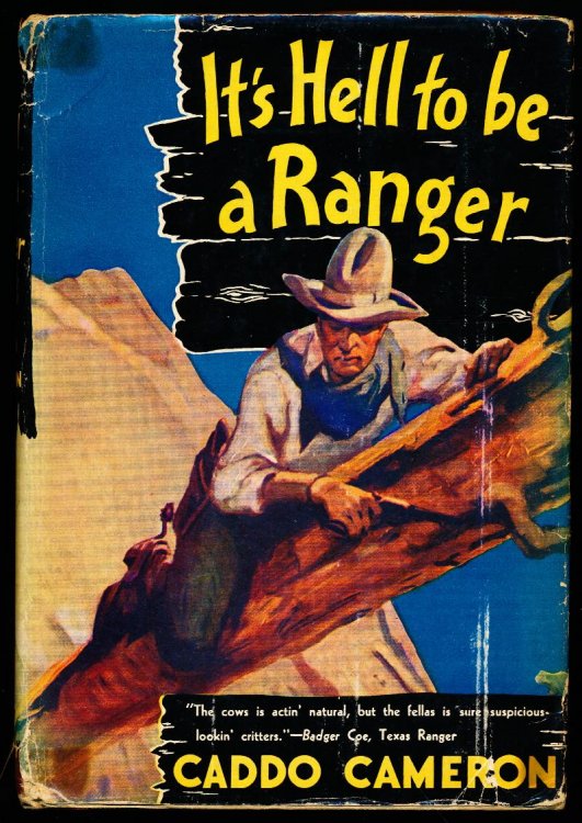 IT'S HELL TO BE A RANGER