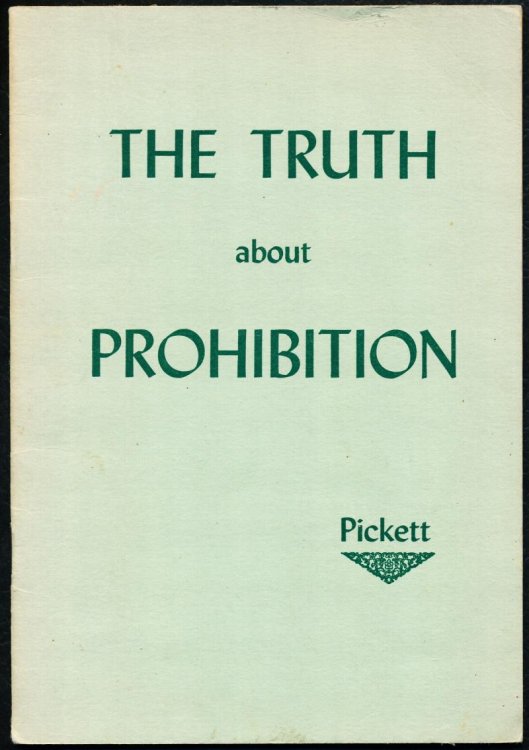 THE TRUTH ABOUT PROHIBITION.