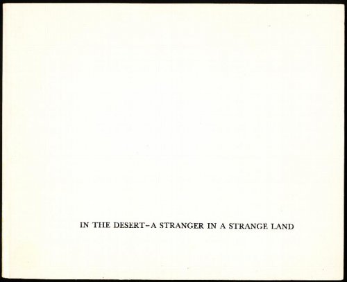 IN THE DESERT -- A STRANGER IN A STRANGE LAND