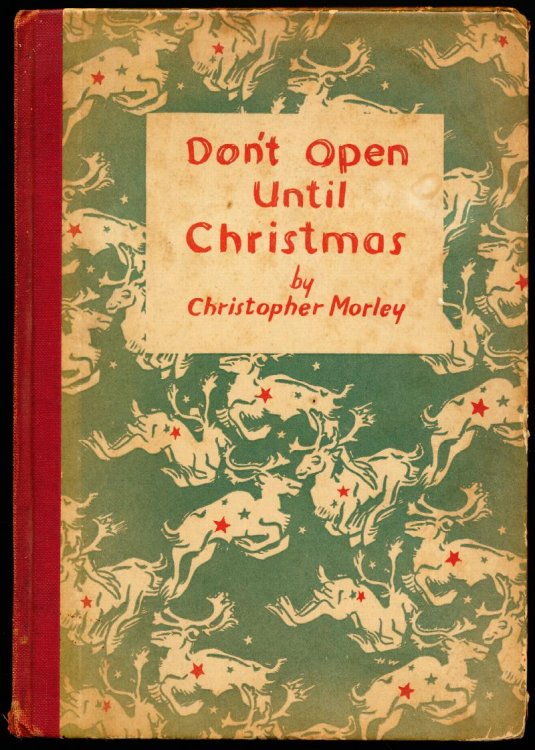 DON'T OPEN UNTIL CHRISTMAS.