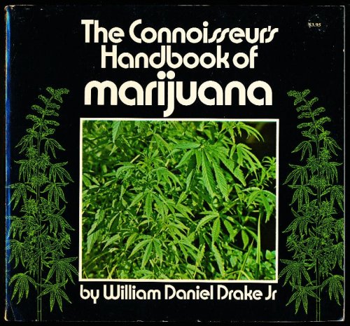 THE CONNOISSEUR'S HANDBOOK OF MARIJUANA