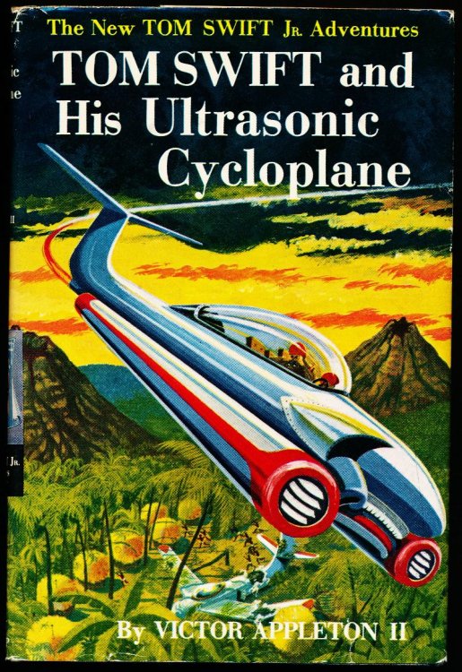 TOM SWIFT AND HIS ULTRASONIC CYCLOPLANE. The New Tom Swift Jr. Adventures