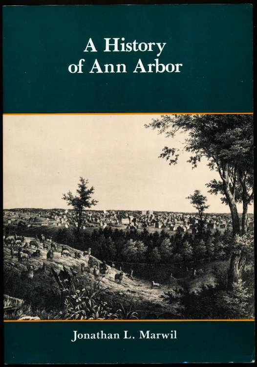 A HISTORY OF ANN ARBOR.