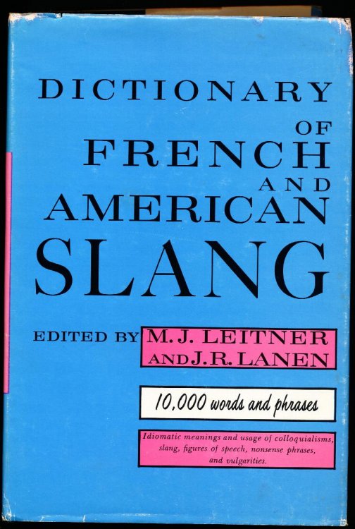 Image for DICTIONARY OF FRENCH AND AMERICAN SLANG. DICTIONARY OF FRENCH AND AMERICAN SLANG.