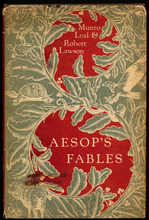 AESOP'S FABLES. A New Version Written by Munro Leaf