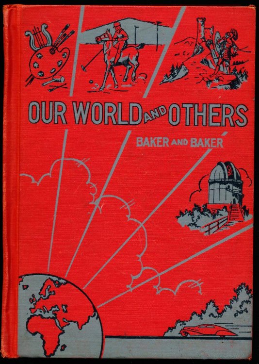 The Curriculum Readers VI. OUR WORLD AND OTHERS.
