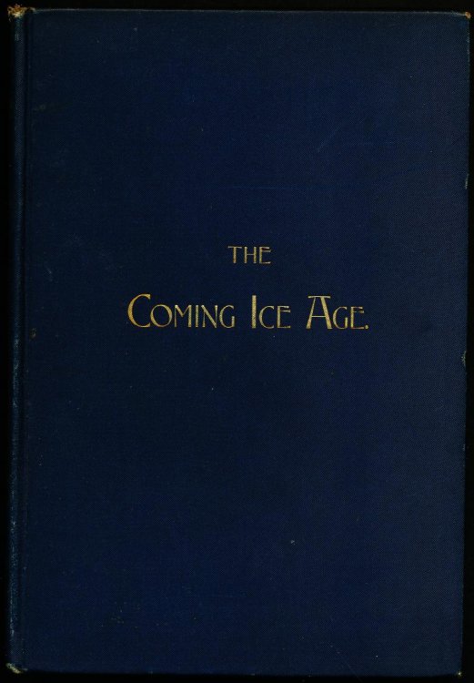 THE COMING ICE AGE.