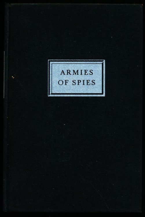 ARMIES OF SPIES.