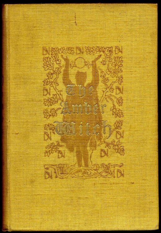 THE AMBER WITCH. A Romance by Wilhelm Meinhold