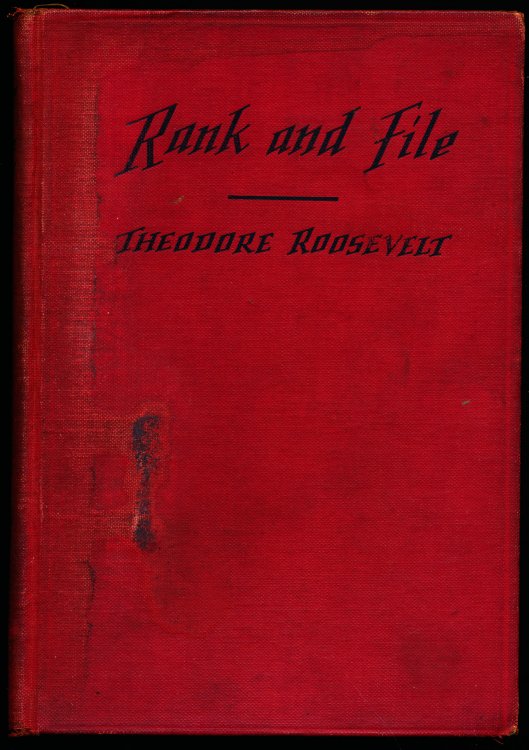 RANK AND FILE. True Stories of the Great War