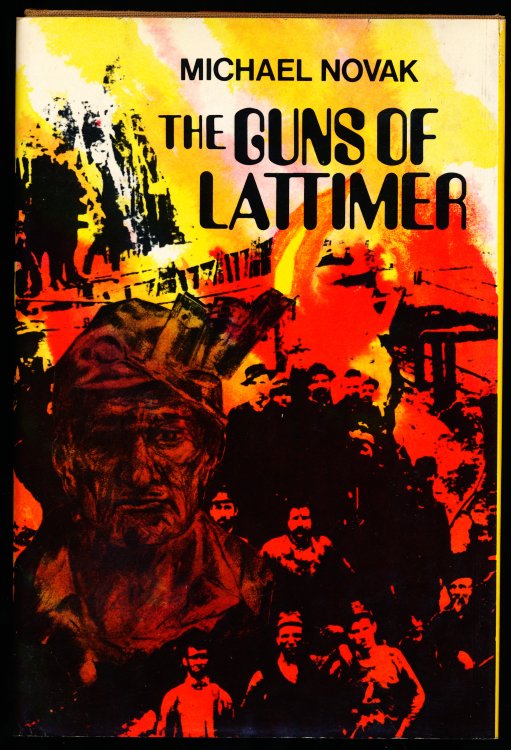 THE GUNS OF LATTIMER. The True Story of A Massacre and a Trial August 1897- March 1898