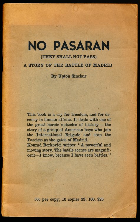 NO PASARAN (They Shall Not Pass) A Story of the Battle of Madrid