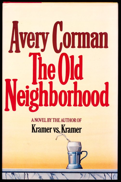 THE OLD NEIGHBORHOOD
