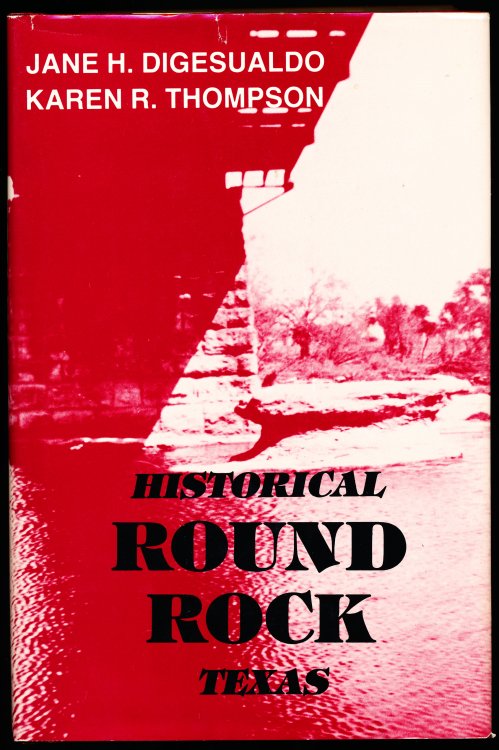 HISTORICAL ROUND ROCK, TEXAS
