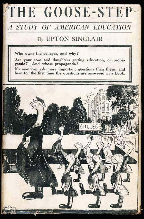 THE GOOSE-STEP. A Study of American Education