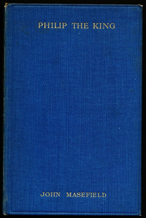 PHILIP THE KING and Other Poems