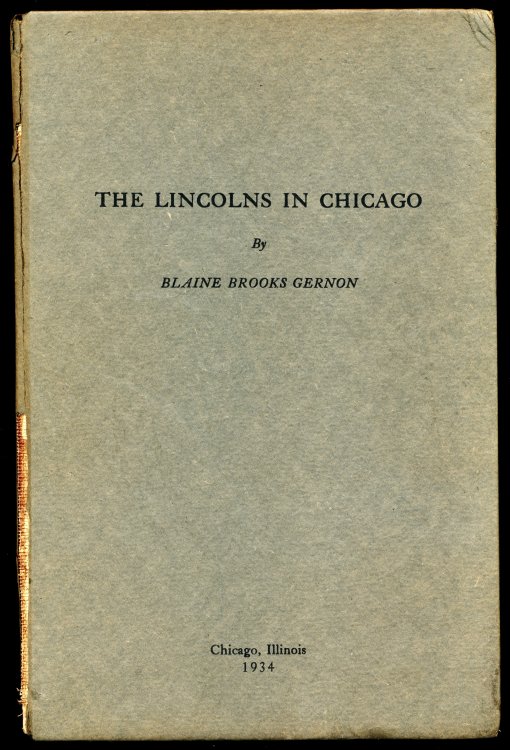 THE LINCOLNS IN CHICAGO
