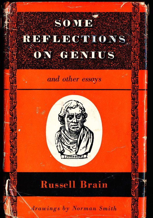 SOME REFLECTIONS ON GENIUS and other Essays.
