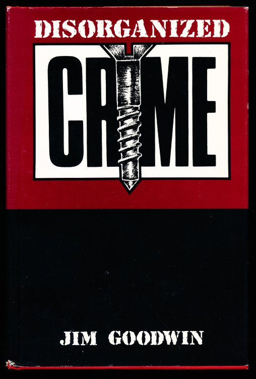 DISORGANIZED CRIME
