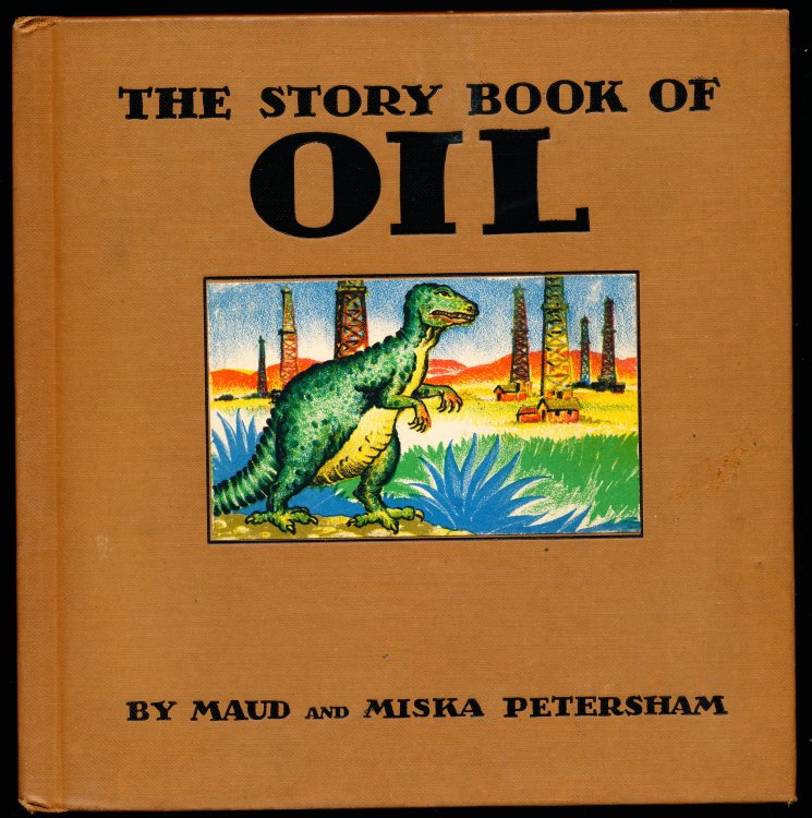 THE STORY BOOK OF OIL