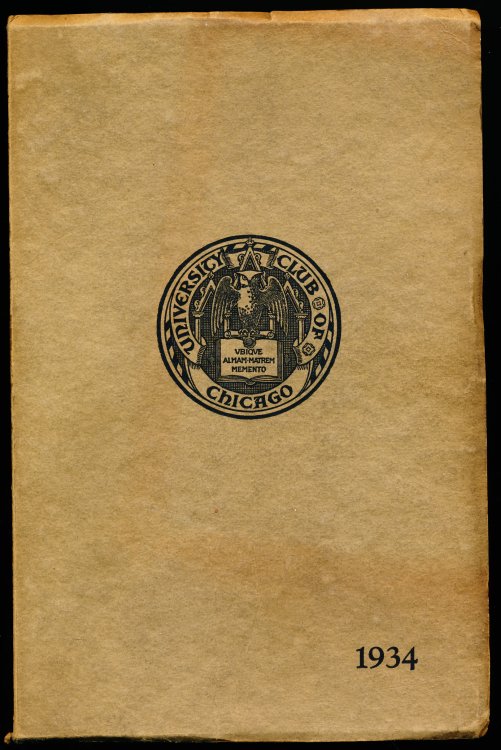 UNIVERSITY CLUB OF CHICAGO 1934. (YEARBOOK)
