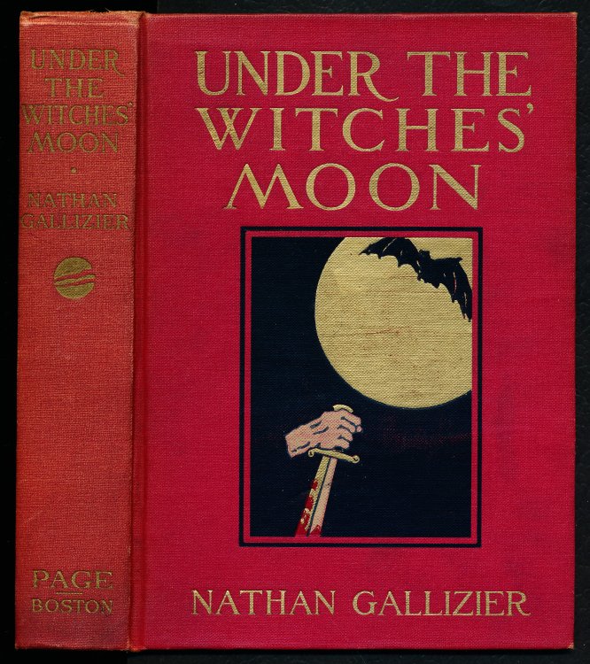 UNDER THE WITCHES' MOON. A Romantic Tale of Mediaeval Rome