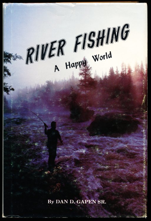 RIVER FISHING. A Happy World