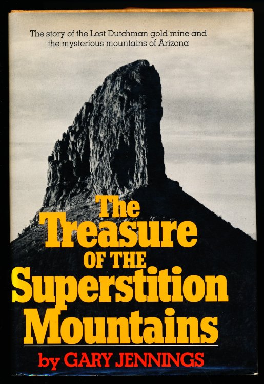 THE TREASURE OF THE SUPERSTITION MOUNTAINS.