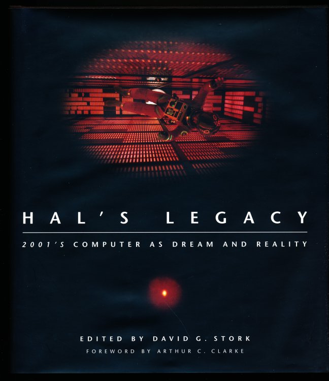 HAL'S LEGACY. 2001's Computer As Dream and Reality.