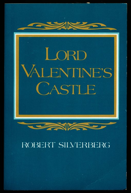 LORD VALENTINE'S CASTLE. Advance Reading Copy