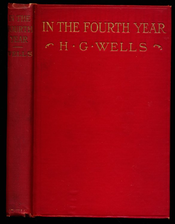 IN THE FOURTH YEAR. Anticipations of a World Peace
