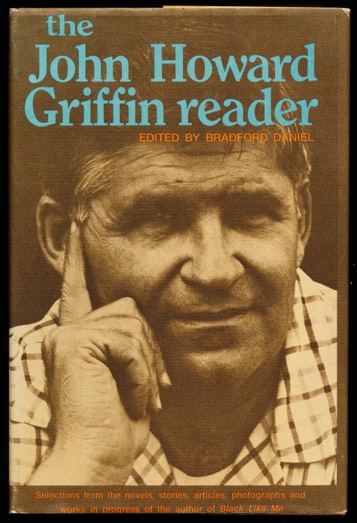 THE JOHN HOWARD GRIFFIN READER