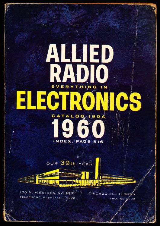 ALLIED RADIO. Everything in Electronics. Catalog 190A 1960