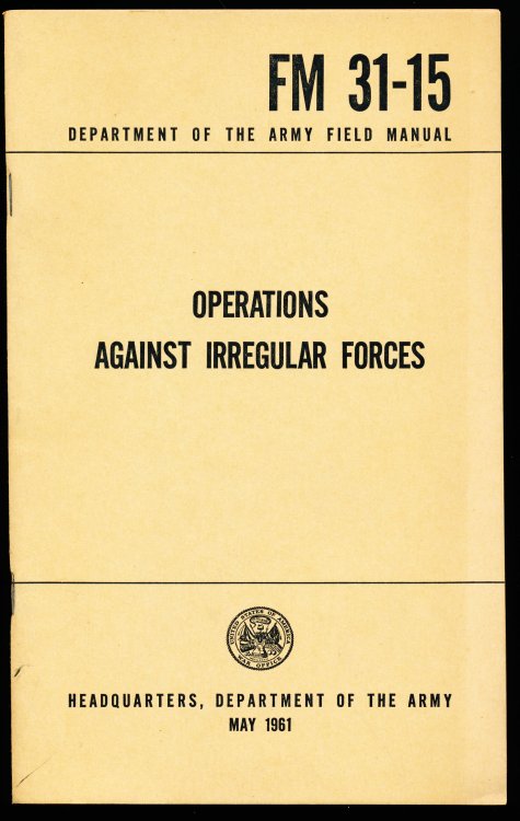 OPERATIONS AGAINST IRREGULAR FORCES. FM 31-15. Department of the Army Field Manual