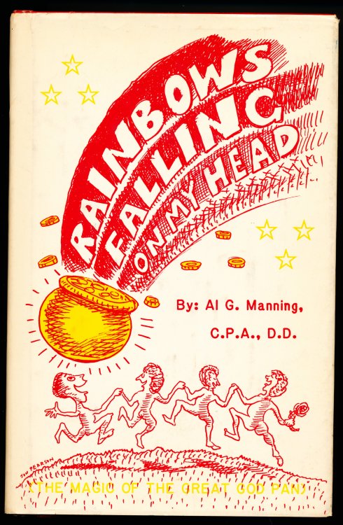 RAINBOWS FALLING ON MY HEAD (The Magic of the Great God Pan)