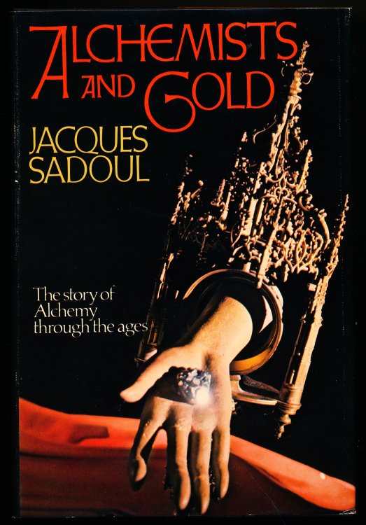 ALCHEMISTS AND GOLD.