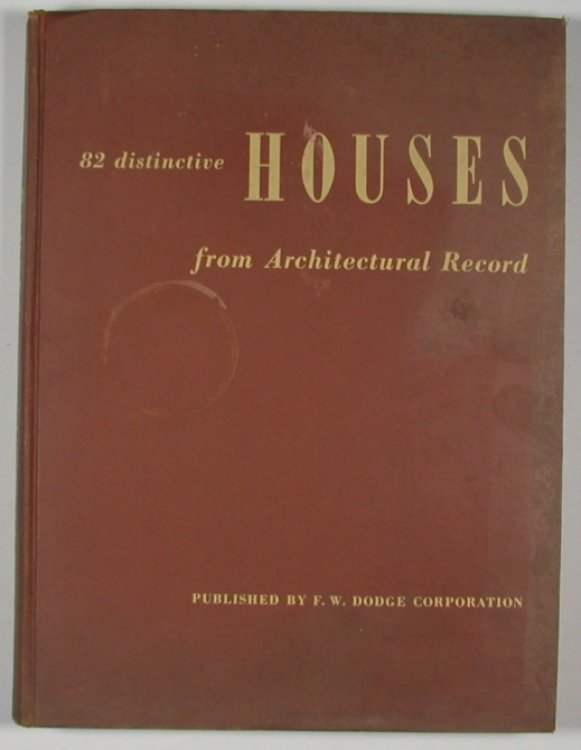 82 DISTINCTIVE HOUSES FROM ARCHITECTURAL RECORD