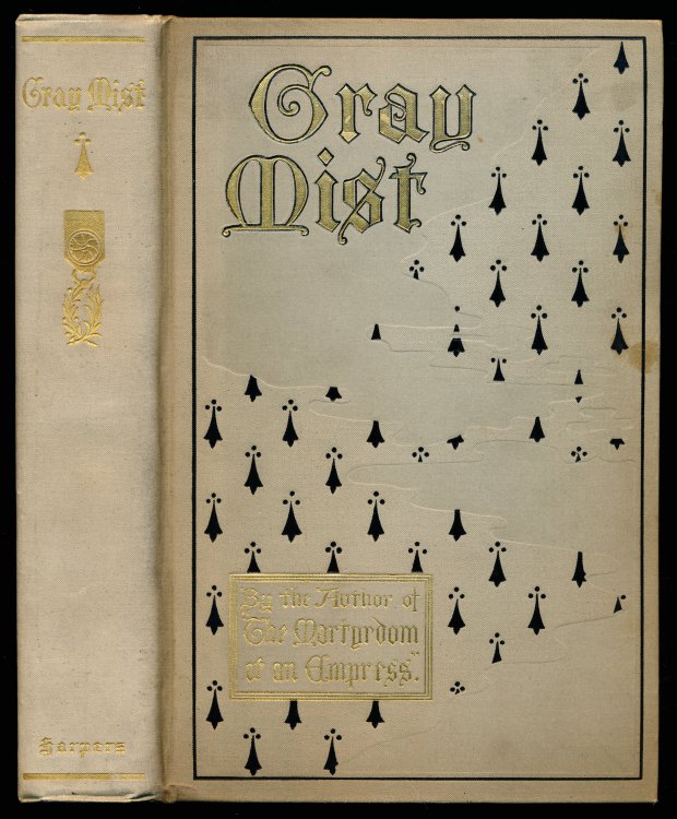 GRAY MIST. A Novel