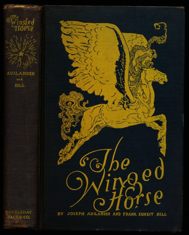 THE WINGED HORSE. The Story of the Poets and Their Poetry.