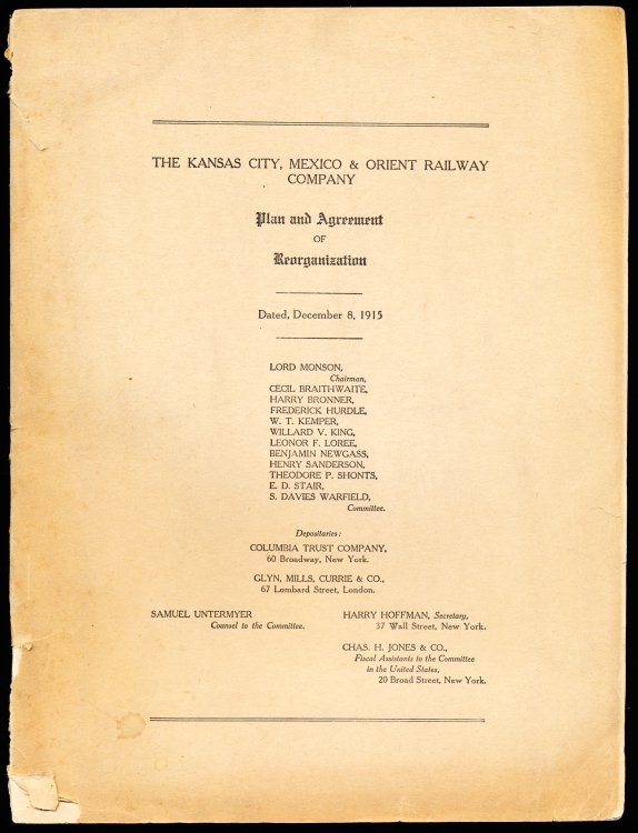 THE KANSAS CITY, MEXICO & ORIENT RAILWAY CO. PLAN AND AGREEMENT OF REORGANIZATION, Dec. 6, 1915