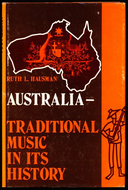 AUSTRALIA -- TRADITIONAL MUSIC IN ITS HISTORY