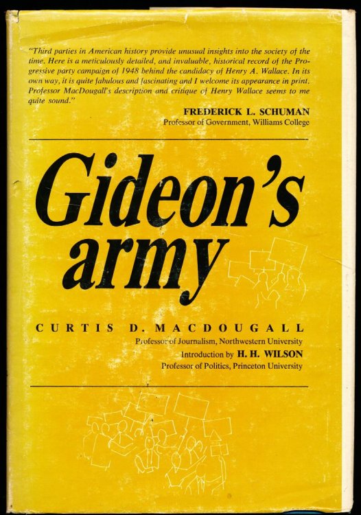 GIDEON'S ARMY. Vol. I: The Components of the Decision