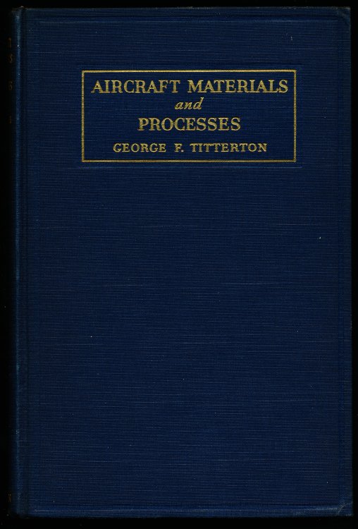 AIRCRAFT MATERIALS AND PROCESSES
