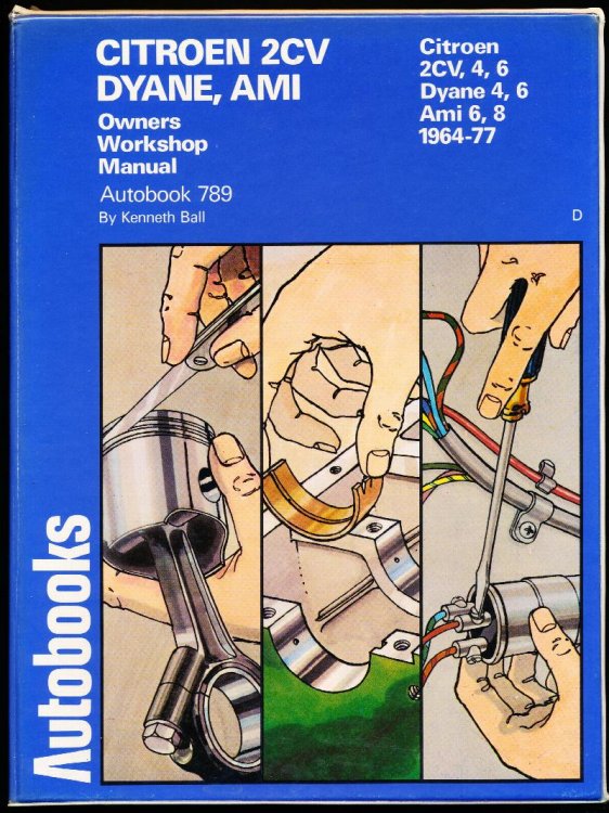 CITROEN 2CV, DYANE, AMI 1964-77 AUTOBOOK 789
