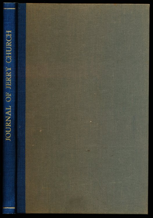 JOURNAL OF TRAVELS, ADVENTURES, and REMARKS OF JERRY CHURCH