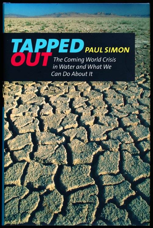 TAPPED OUT. The Coming World Crisis in Water and What We Can Do About It