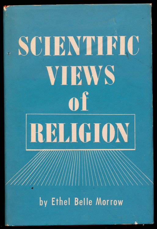 SCIENTIFIC VIEWS OF RELIGION