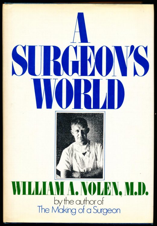 A SURGEON'S WORLD