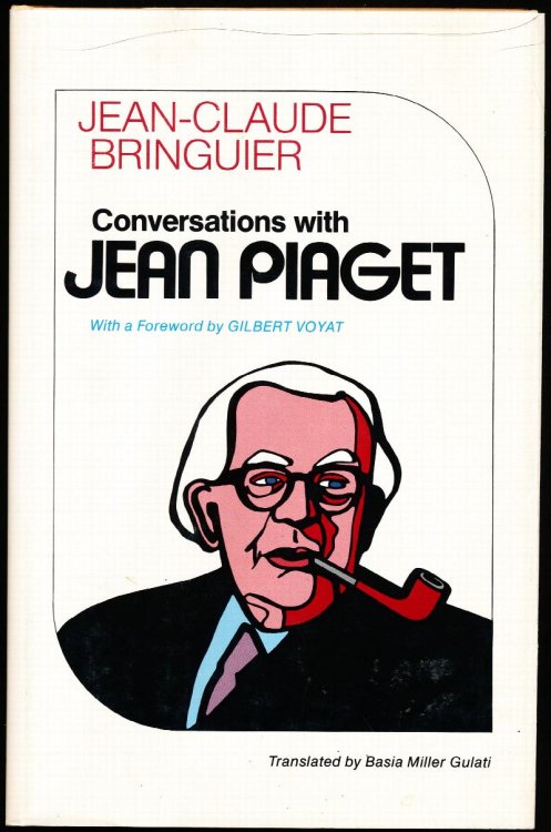 CONVERSATIONS WITH JEAN PIAGET